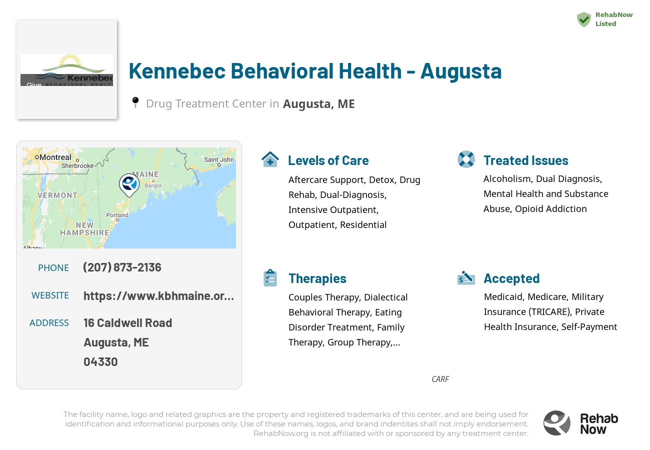 Helpful reference information for Kennebec Behavioral Health - Augusta, a drug treatment center in Maine located at: 16 Caldwell Road, Augusta, ME, 04330, including phone numbers, official website, and more. Listed briefly is an overview of Levels of Care, Therapies Offered, Issues Treated, and accepted forms of Payment Methods.