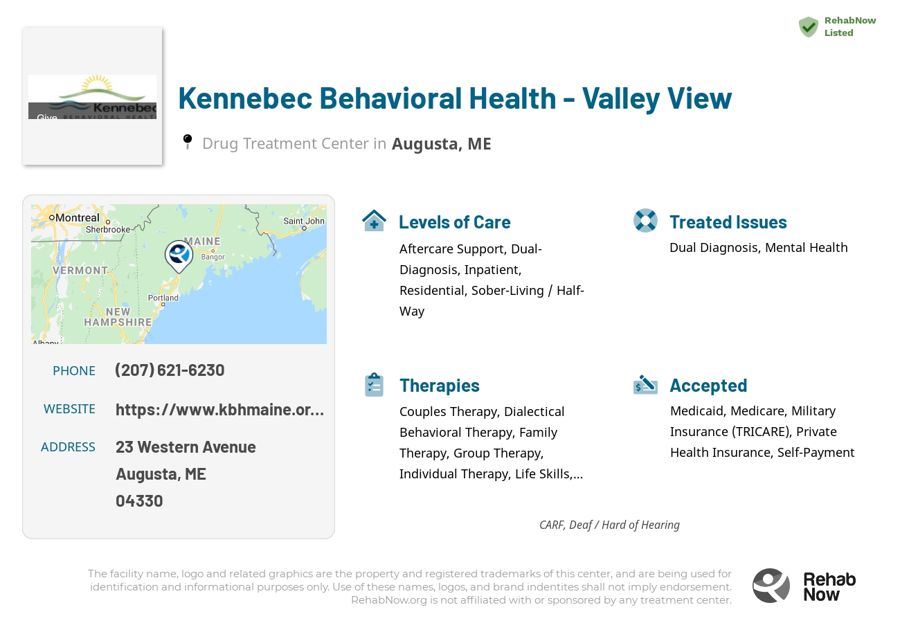 Helpful reference information for Kennebec Behavioral Health - Valley View, a drug treatment center in Maine located at: 23 Western Avenue, Augusta, ME, 04330, including phone numbers, official website, and more. Listed briefly is an overview of Levels of Care, Therapies Offered, Issues Treated, and accepted forms of Payment Methods.