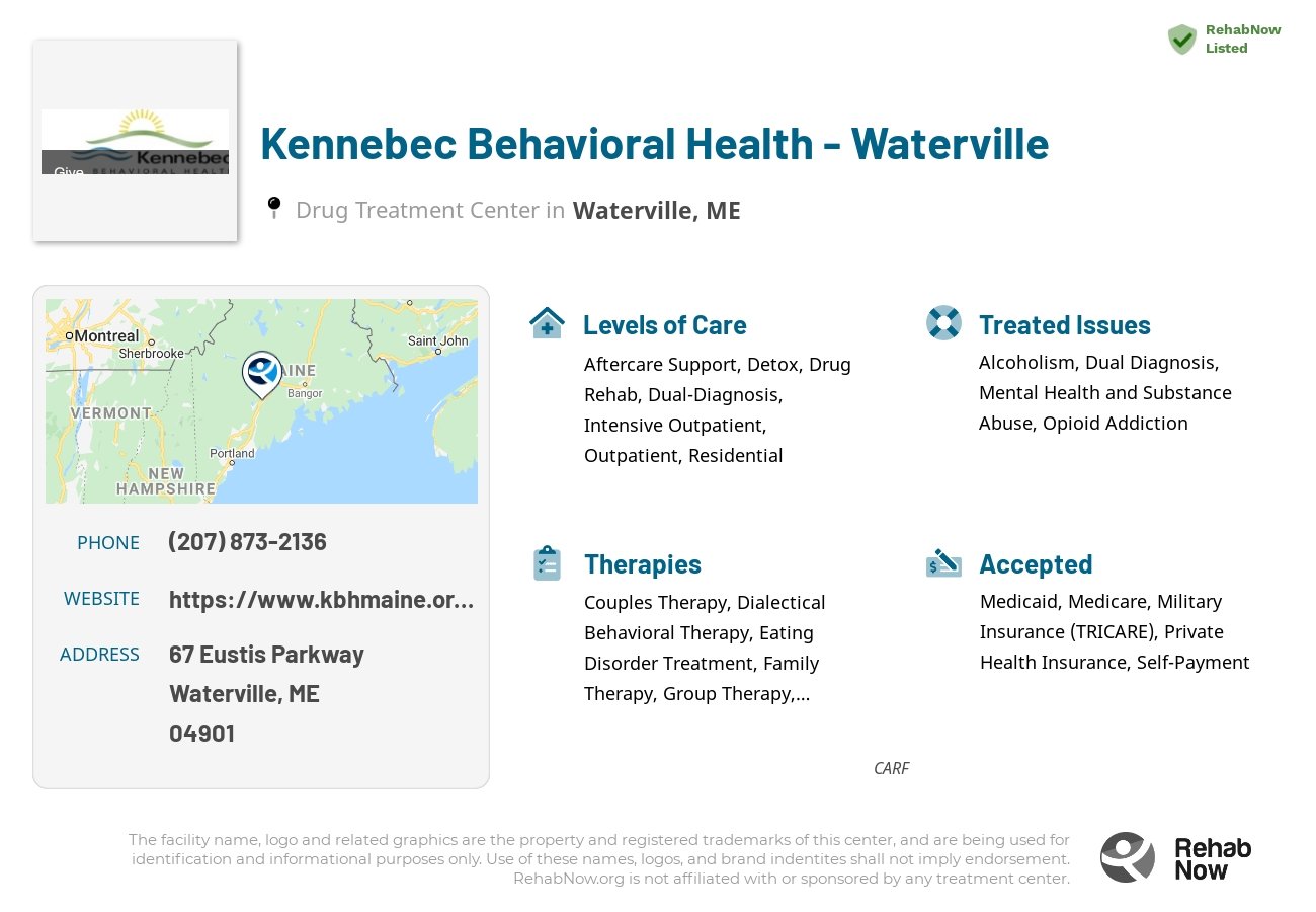 Helpful reference information for Kennebec Behavioral Health - Waterville, a drug treatment center in Maine located at: 67 Eustis Parkway, Waterville, ME, 04901, including phone numbers, official website, and more. Listed briefly is an overview of Levels of Care, Therapies Offered, Issues Treated, and accepted forms of Payment Methods.