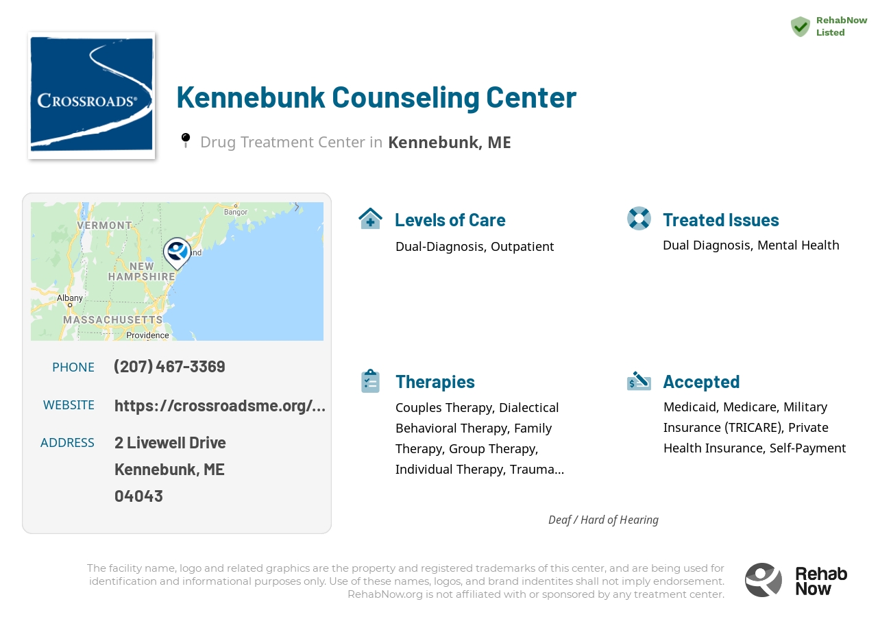 Helpful reference information for Kennebunk Counseling Center, a drug treatment center in Maine located at: 2 Livewell Drive, Kennebunk, ME, 04043, including phone numbers, official website, and more. Listed briefly is an overview of Levels of Care, Therapies Offered, Issues Treated, and accepted forms of Payment Methods.