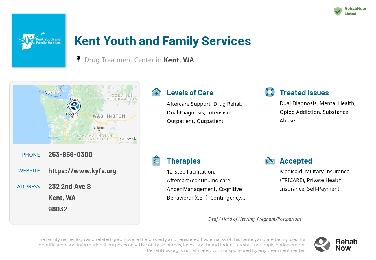 Helpful reference information for Kent Youth and Family Services, a drug treatment center in Washington located at: 232 2nd Ave S, Kent, WA 98032, including phone numbers, official website, and more. Listed briefly is an overview of Levels of Care, Therapies Offered, Issues Treated, and accepted forms of Payment Methods.
