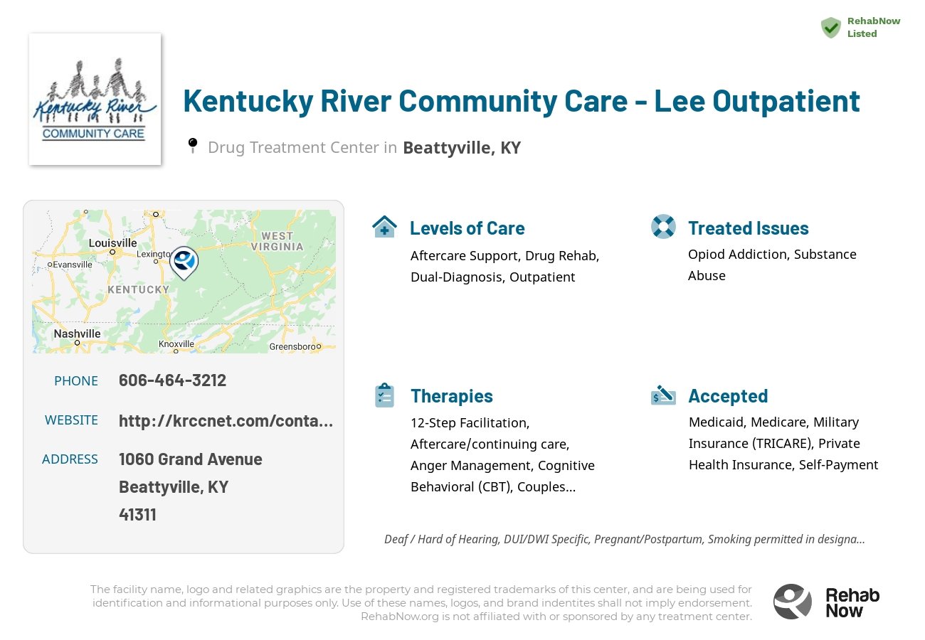 Helpful reference information for Kentucky River Community Care - Lee Outpatient, a drug treatment center in Kentucky located at: 1060 Grand Avenue, Beattyville, KY 41311, including phone numbers, official website, and more. Listed briefly is an overview of Levels of Care, Therapies Offered, Issues Treated, and accepted forms of Payment Methods.