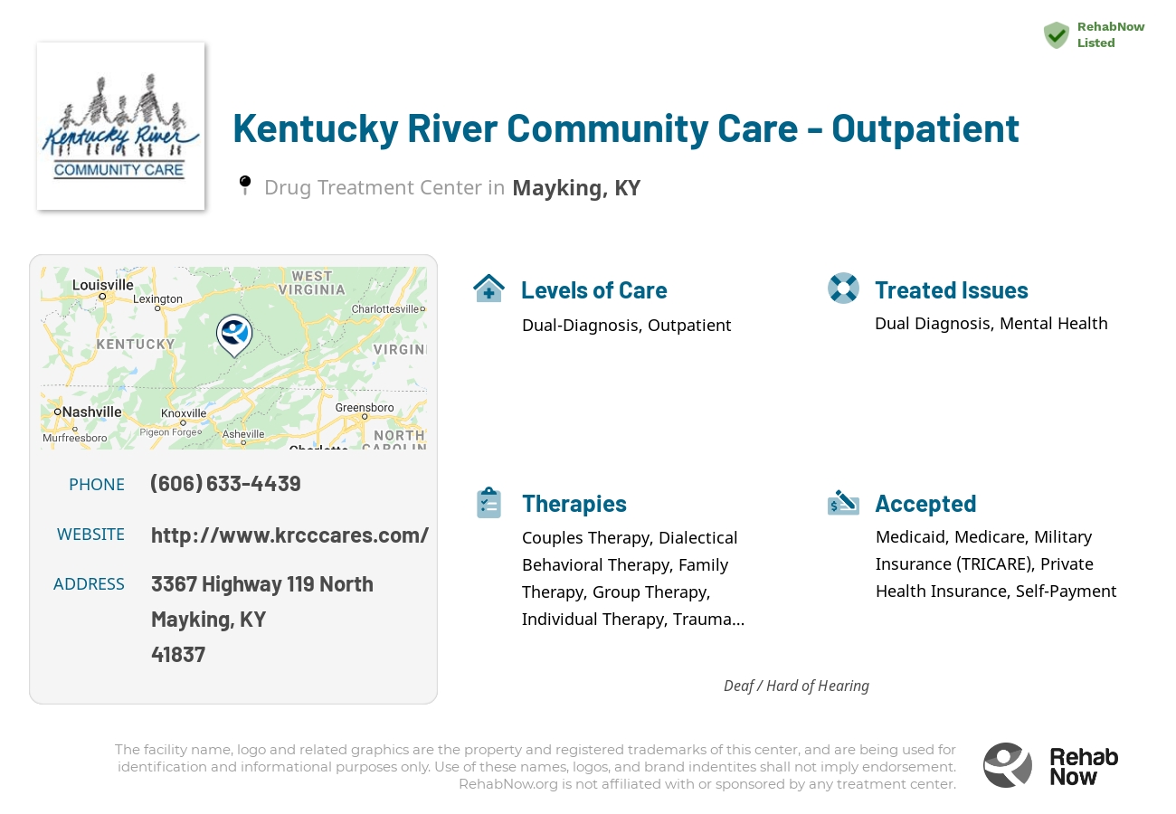 Helpful reference information for Kentucky River Community Care - Outpatient, a drug treatment center in Kentucky located at: 3367 Highway 119 North, Mayking, KY, 41837, including phone numbers, official website, and more. Listed briefly is an overview of Levels of Care, Therapies Offered, Issues Treated, and accepted forms of Payment Methods.