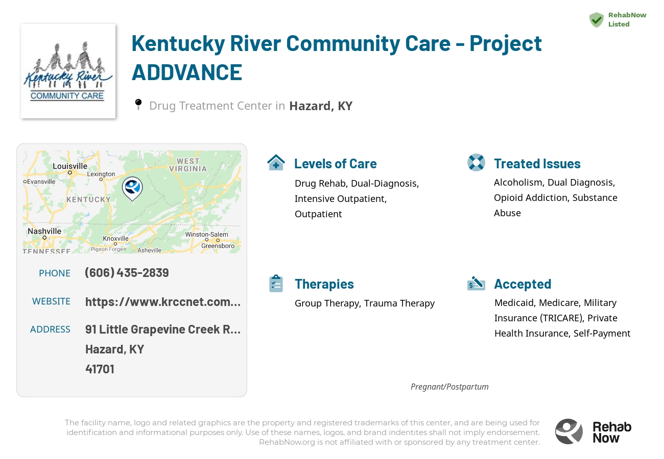 Helpful reference information for Kentucky River Community Care - Project ADDVANCE, a drug treatment center in Kentucky located at: 91 Little Grapevine Creek Road, Hazard, KY, 41701, including phone numbers, official website, and more. Listed briefly is an overview of Levels of Care, Therapies Offered, Issues Treated, and accepted forms of Payment Methods.