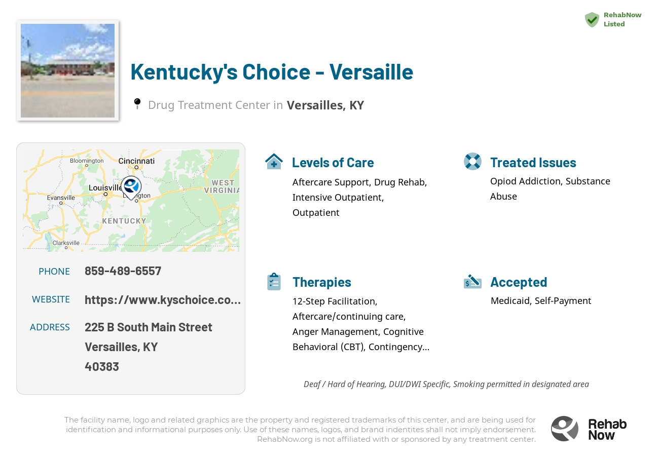 Helpful reference information for Kentucky's Choice - Versaille, a drug treatment center in Kentucky located at: 225 B South Main Street, Versailles, KY 40383, including phone numbers, official website, and more. Listed briefly is an overview of Levels of Care, Therapies Offered, Issues Treated, and accepted forms of Payment Methods.
