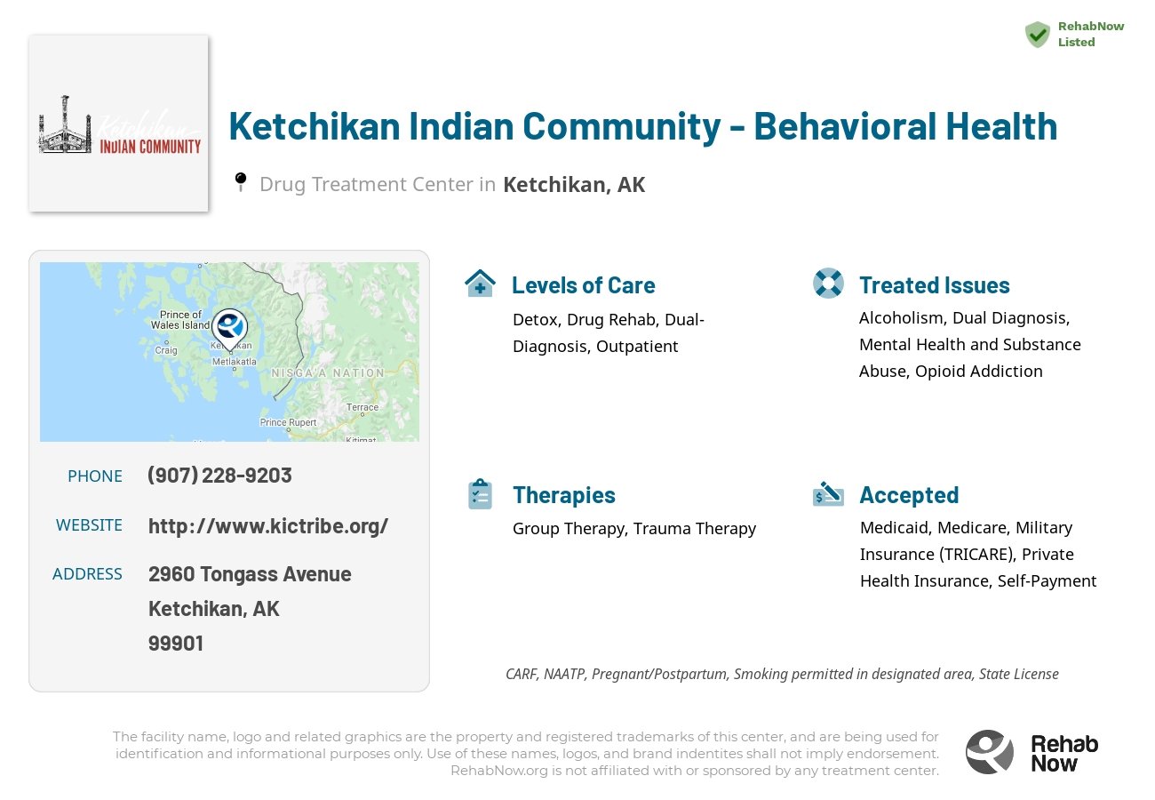 Helpful reference information for Ketchikan Indian Community - Behavioral Health, a drug treatment center in Alaska located at: 2960 Tongass Avenue, Ketchikan, AK, 99901, including phone numbers, official website, and more. Listed briefly is an overview of Levels of Care, Therapies Offered, Issues Treated, and accepted forms of Payment Methods.