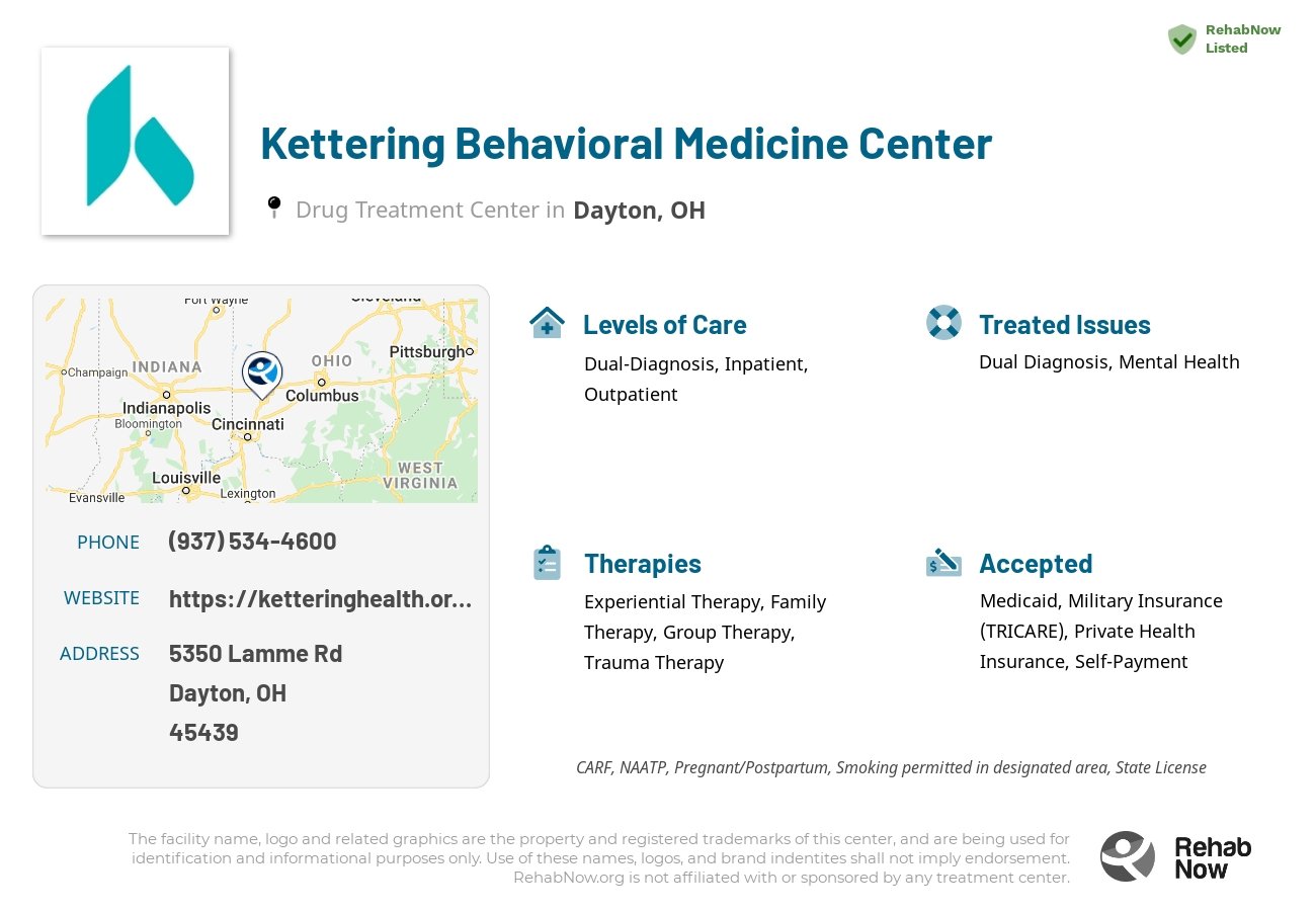 Helpful reference information for Kettering Behavioral Medicine Center, a drug treatment center in Ohio located at: 5350 Lamme Rd, Dayton, OH 45439, including phone numbers, official website, and more. Listed briefly is an overview of Levels of Care, Therapies Offered, Issues Treated, and accepted forms of Payment Methods.