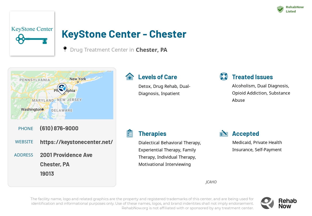 Helpful reference information for KeyStone Center - Chester, a drug treatment center in Pennsylvania located at: 2001 Providence Ave, Chester, PA 19013, including phone numbers, official website, and more. Listed briefly is an overview of Levels of Care, Therapies Offered, Issues Treated, and accepted forms of Payment Methods.