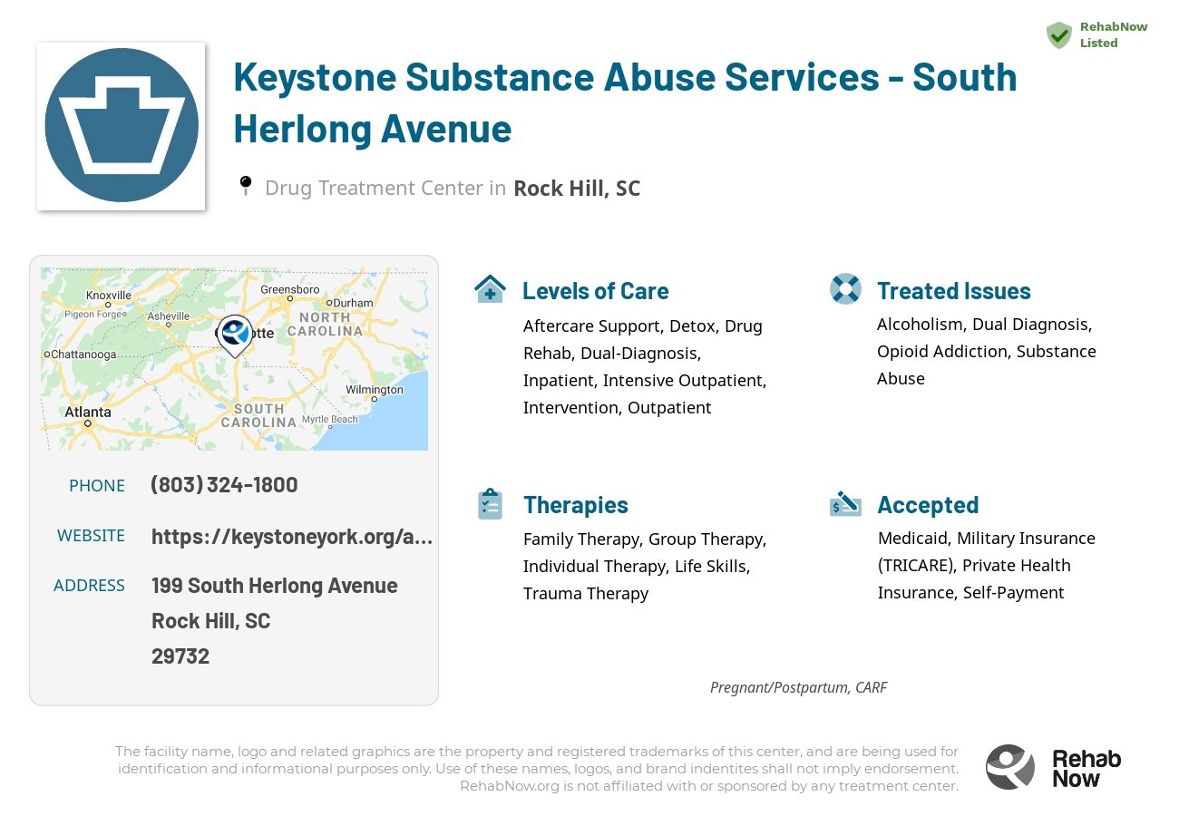 Helpful reference information for Keystone Substance Abuse Services - South Herlong Avenue, a drug treatment center in South Carolina located at: 199 199 South Herlong Avenue, Rock Hill, SC 29732, including phone numbers, official website, and more. Listed briefly is an overview of Levels of Care, Therapies Offered, Issues Treated, and accepted forms of Payment Methods.