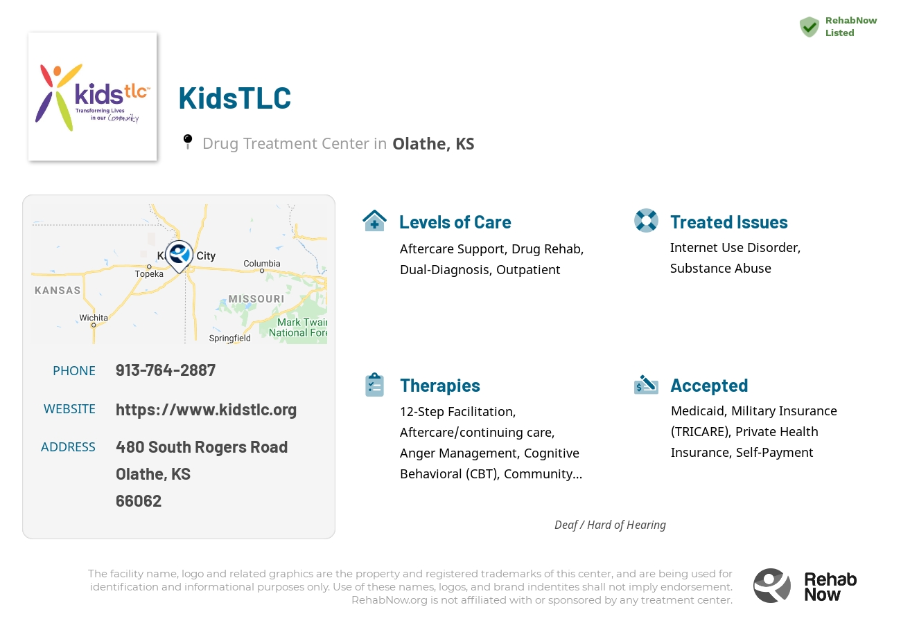 Helpful reference information for KidsTLC, a drug treatment center in Kansas located at: 480 South Rogers Road, Olathe, KS 66062, including phone numbers, official website, and more. Listed briefly is an overview of Levels of Care, Therapies Offered, Issues Treated, and accepted forms of Payment Methods.