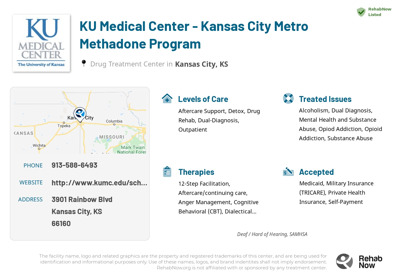 Helpful reference information for KU Medical Center - Kansas City Metro Methadone Program, a drug treatment center in Kansas located at: 3901 Rainbow Blvd, Kansas City, KS 66160, including phone numbers, official website, and more. Listed briefly is an overview of Levels of Care, Therapies Offered, Issues Treated, and accepted forms of Payment Methods.