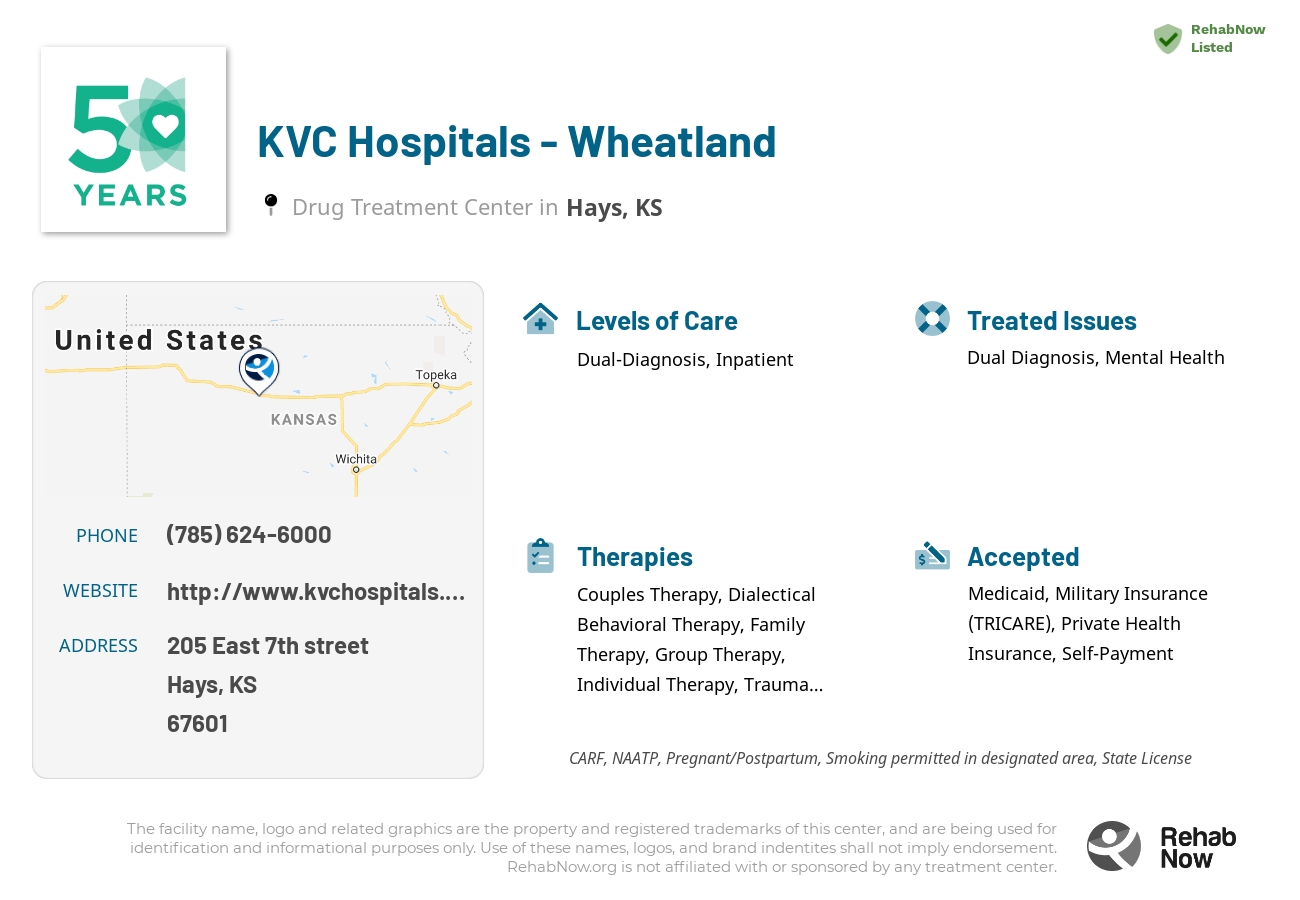 Helpful reference information for KVC Hospitals - Wheatland, a drug treatment center in Kansas located at: 205 205 East 7th street, Hays, KS 67601, including phone numbers, official website, and more. Listed briefly is an overview of Levels of Care, Therapies Offered, Issues Treated, and accepted forms of Payment Methods.