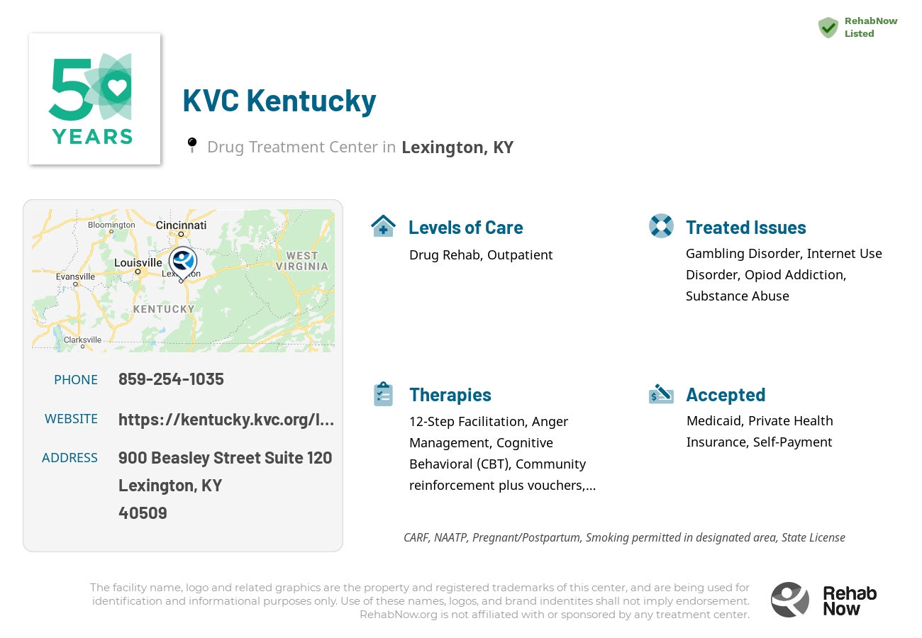 Helpful reference information for KVC Kentucky, a drug treatment center in Kentucky located at: 900 Beasley Street Suite 120, Lexington, KY 40509, including phone numbers, official website, and more. Listed briefly is an overview of Levels of Care, Therapies Offered, Issues Treated, and accepted forms of Payment Methods.