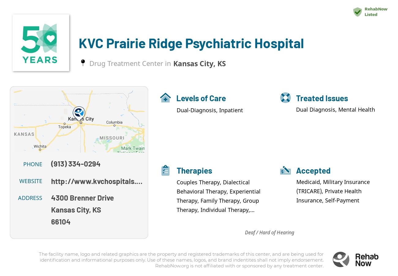 Helpful reference information for KVC Prairie Ridge Psychiatric Hospital, a drug treatment center in Kansas located at: 4300 4300 Brenner Drive, Kansas City, KS 66104, including phone numbers, official website, and more. Listed briefly is an overview of Levels of Care, Therapies Offered, Issues Treated, and accepted forms of Payment Methods.