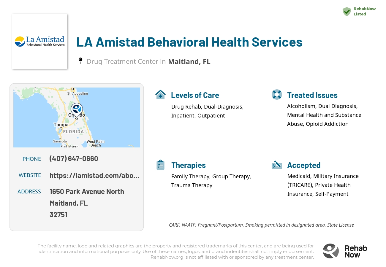 Helpful reference information for LA Amistad Behavioral Health Services, a drug treatment center in Florida located at: 1650 Park Avenue North, Maitland, FL, 32751, including phone numbers, official website, and more. Listed briefly is an overview of Levels of Care, Therapies Offered, Issues Treated, and accepted forms of Payment Methods.