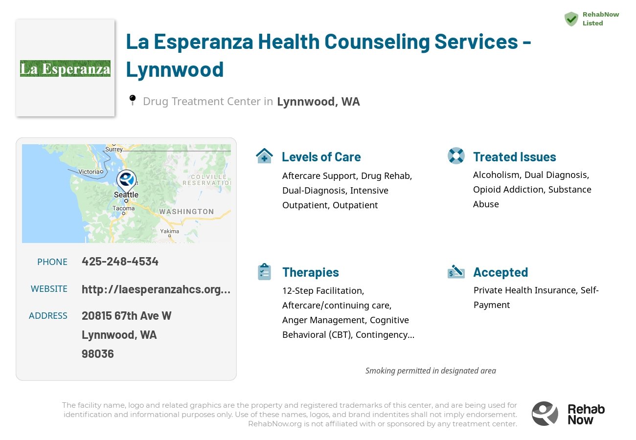 Helpful reference information for La Esperanza Health Counseling Services - Lynnwood, a drug treatment center in Washington located at: 20815 67th Ave W, Lynnwood, WA 98036, including phone numbers, official website, and more. Listed briefly is an overview of Levels of Care, Therapies Offered, Issues Treated, and accepted forms of Payment Methods.