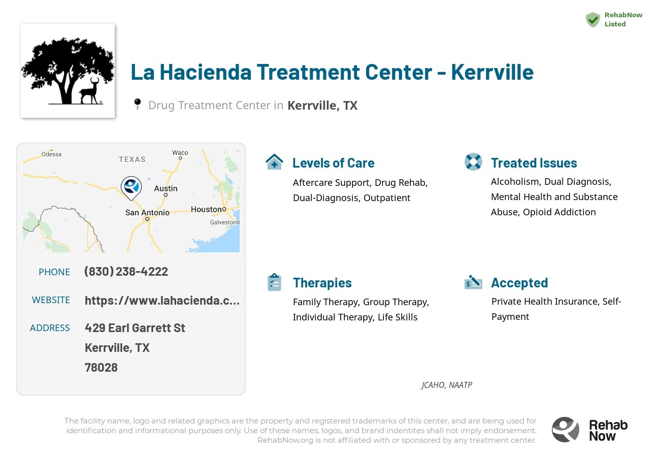 Helpful reference information for La Hacienda Treatment Center - Kerrville, a drug treatment center in Texas located at: 429 Earl Garrett St, Kerrville, TX 78028, including phone numbers, official website, and more. Listed briefly is an overview of Levels of Care, Therapies Offered, Issues Treated, and accepted forms of Payment Methods.