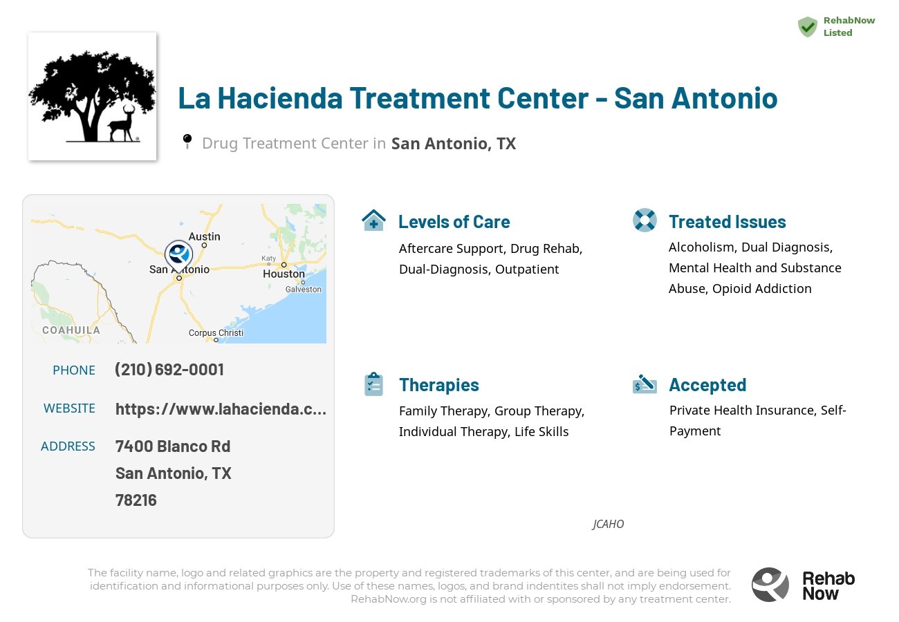 Helpful reference information for La Hacienda Treatment Center - San Antonio, a drug treatment center in Texas located at: 7400 Blanco Rd, San Antonio, TX 78216, including phone numbers, official website, and more. Listed briefly is an overview of Levels of Care, Therapies Offered, Issues Treated, and accepted forms of Payment Methods.