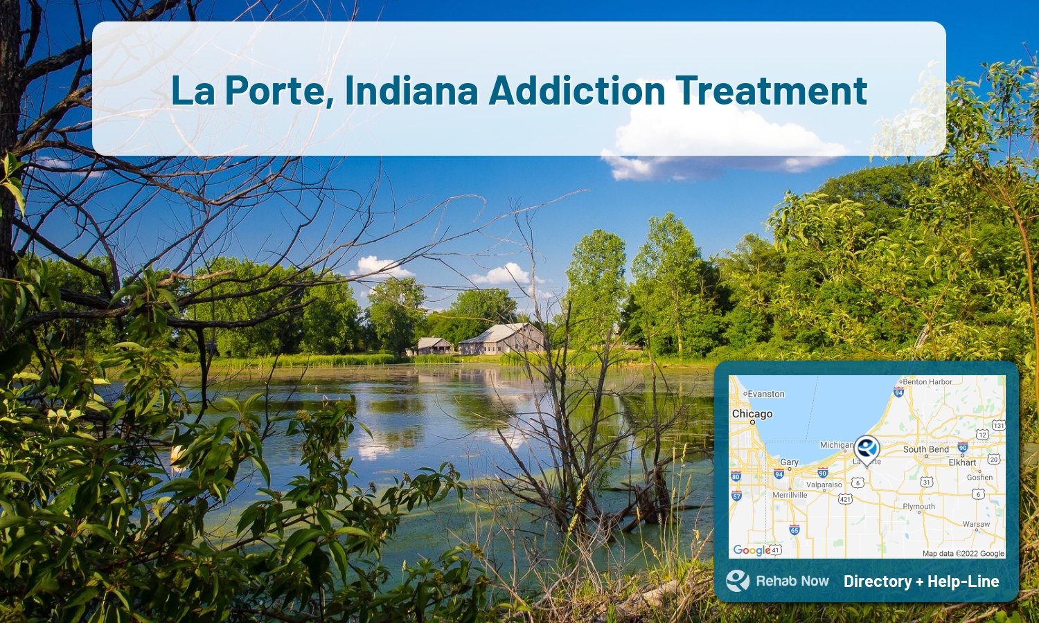 Our experts can help you find treatment now in La Porte, Indiana. We list drug rehab and alcohol centers in Indiana.