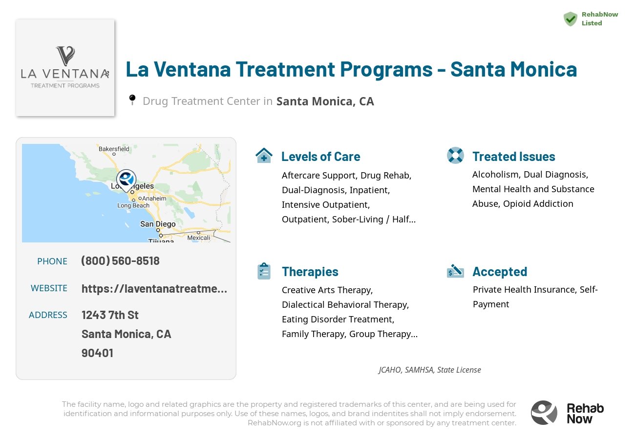 Helpful reference information for La Ventana Treatment Programs - Santa Monica, a drug treatment center in California located at: 1243 7th St, Santa Monica, CA 90401, including phone numbers, official website, and more. Listed briefly is an overview of Levels of Care, Therapies Offered, Issues Treated, and accepted forms of Payment Methods.