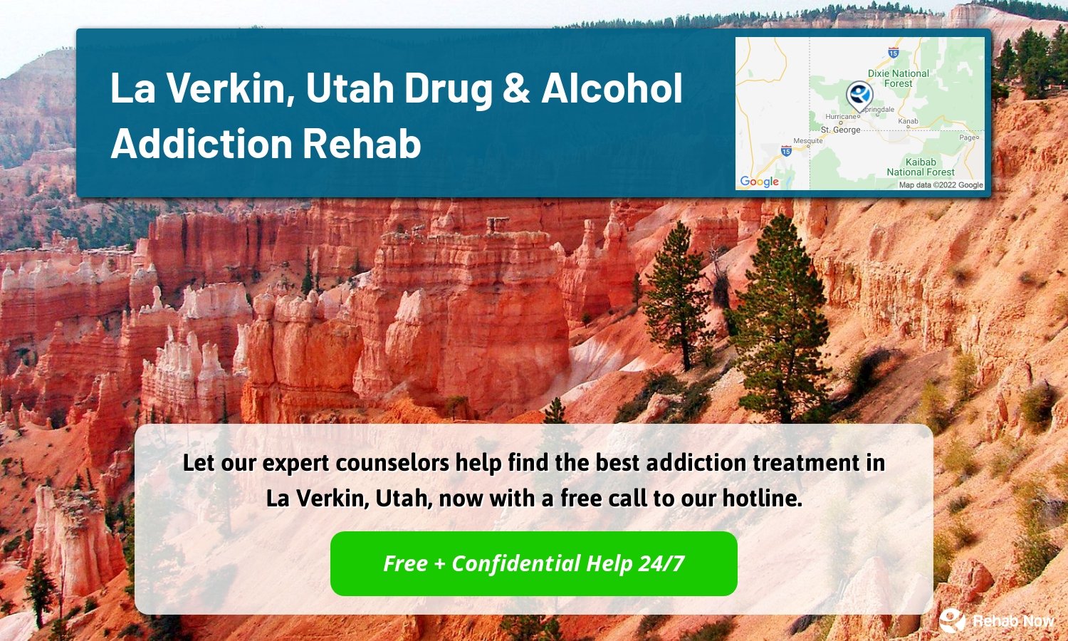 Let our expert counselors help find the best addiction treatment in La Verkin, Utah, now with a free call to our hotline.