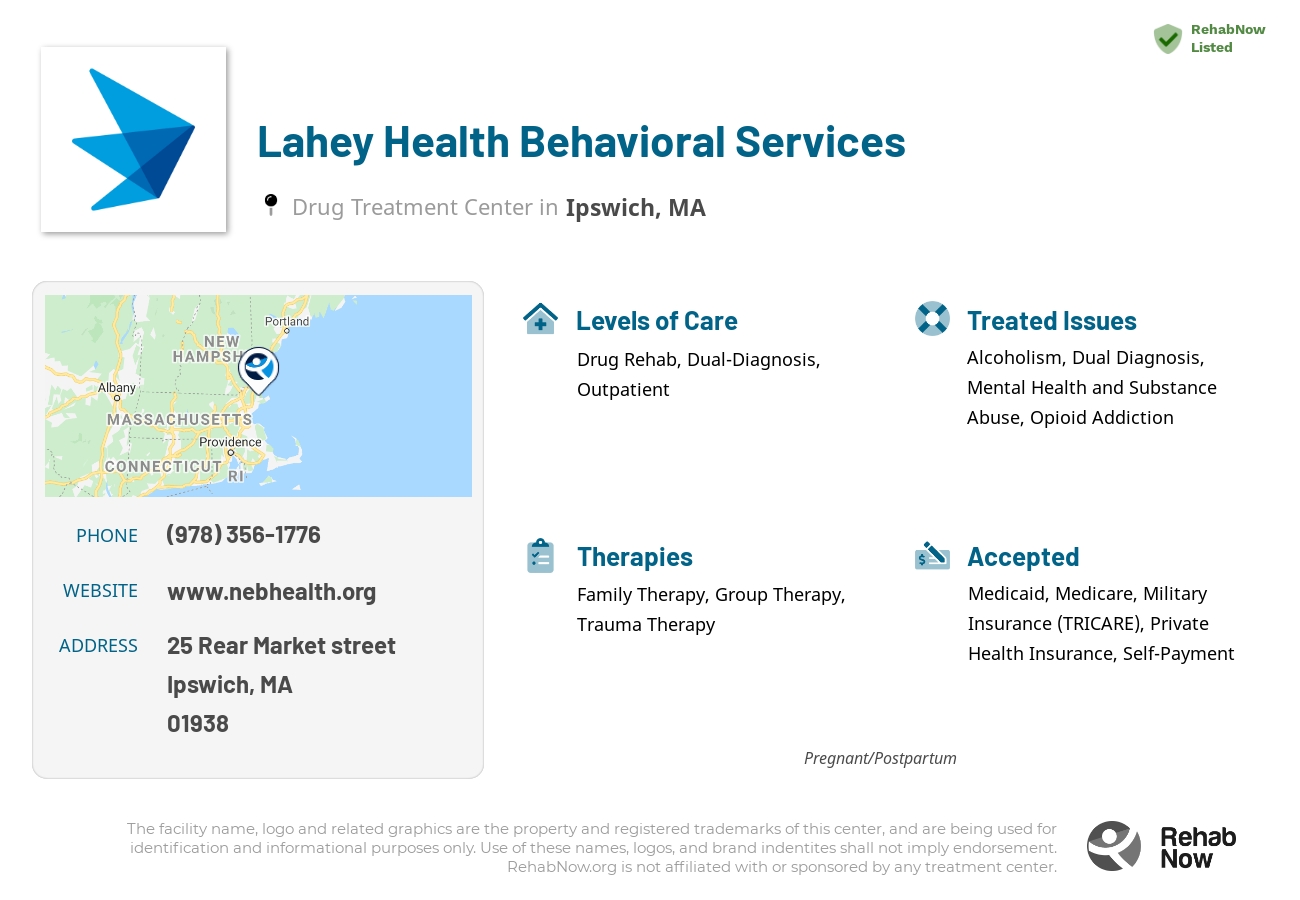 Helpful reference information for Lahey Health Behavioral Services, a drug treatment center in Massachusetts located at: 25 Rear Market street, Ipswich, MA, 01938, including phone numbers, official website, and more. Listed briefly is an overview of Levels of Care, Therapies Offered, Issues Treated, and accepted forms of Payment Methods.