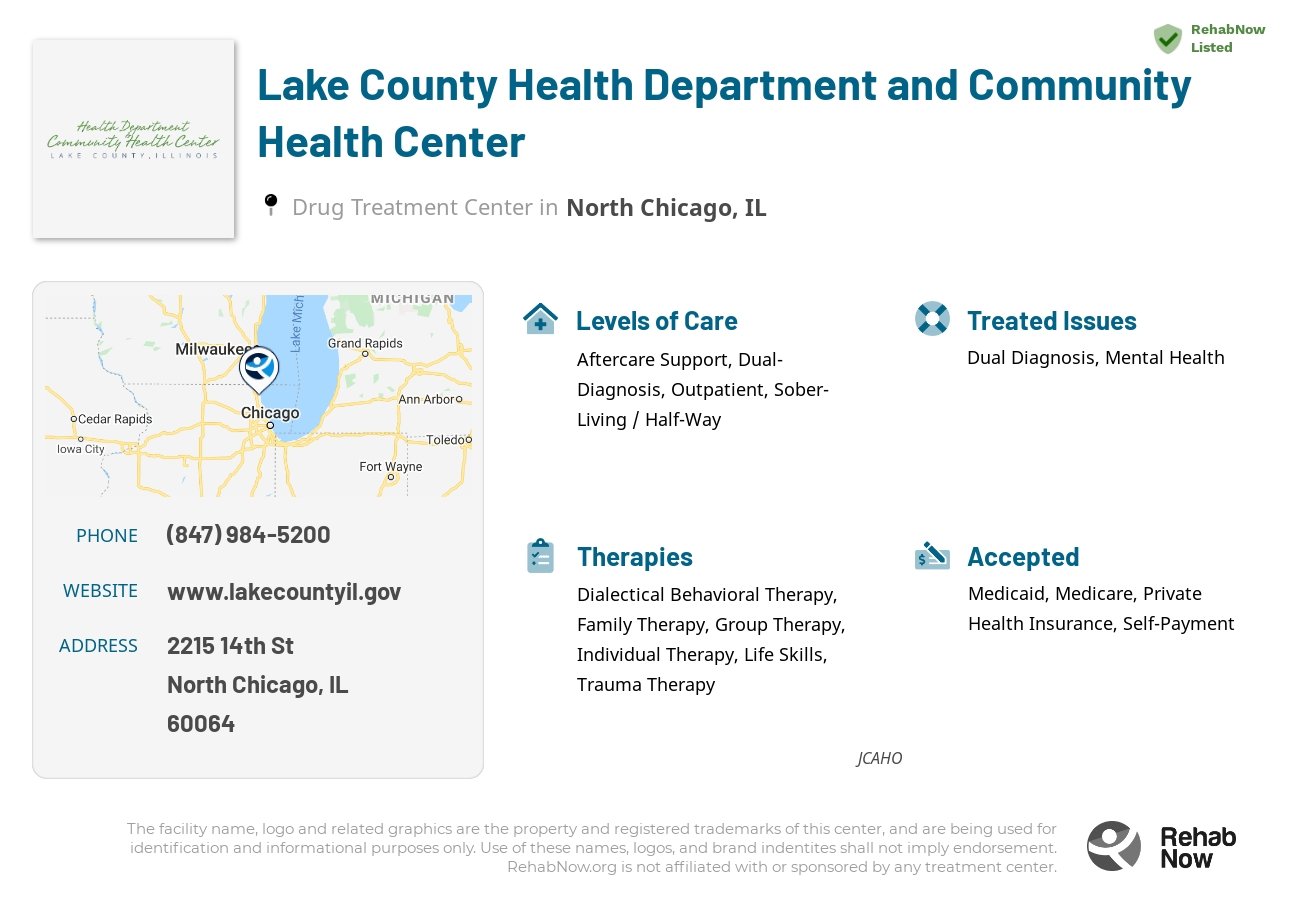 Helpful reference information for Lake County Health Department and Community Health Center, a drug treatment center in Illinois located at: 2215 14th St, North Chicago, IL 60064, including phone numbers, official website, and more. Listed briefly is an overview of Levels of Care, Therapies Offered, Issues Treated, and accepted forms of Payment Methods.