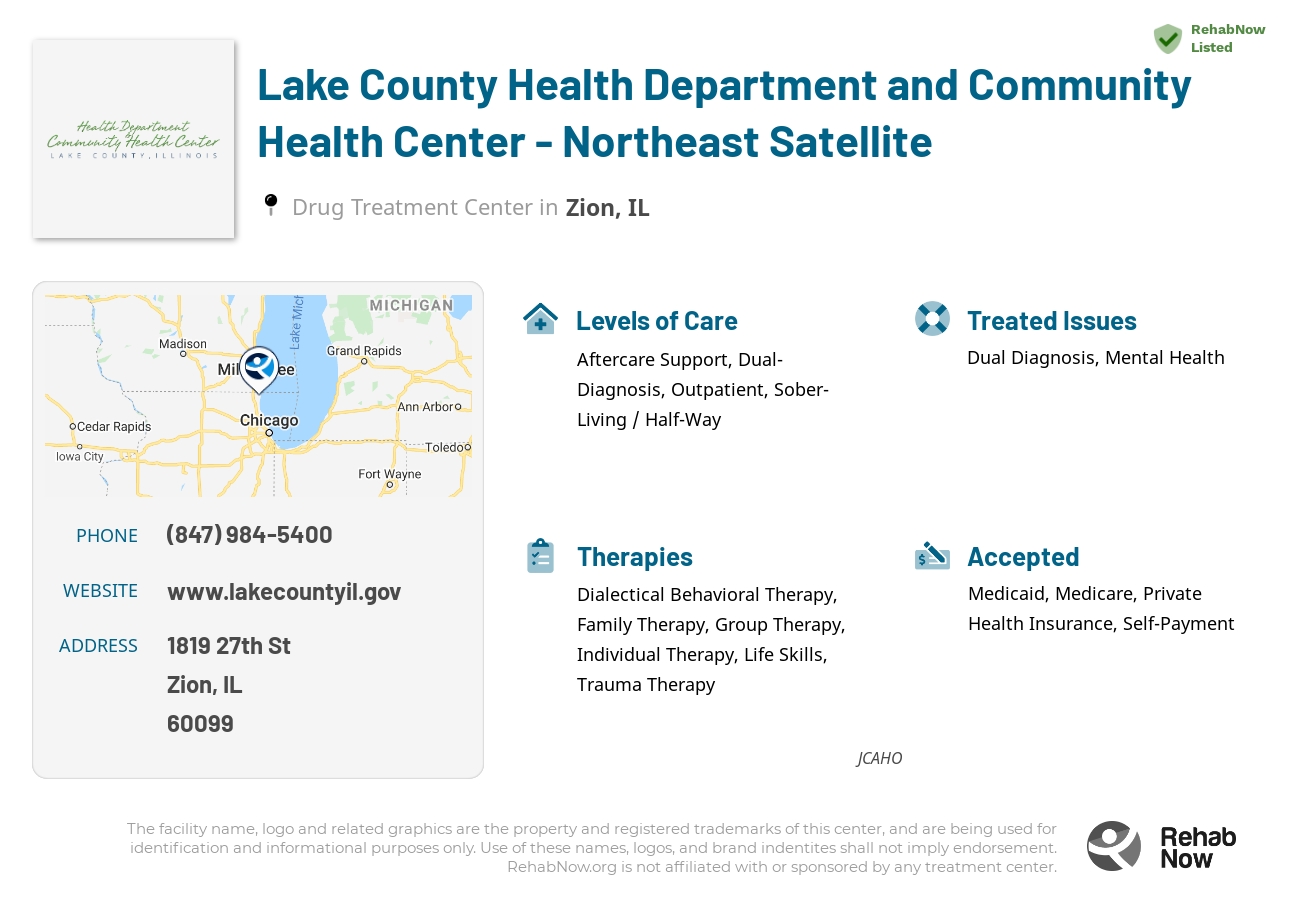 Helpful reference information for Lake County Health Department and Community Health Center - Northeast Satellite, a drug treatment center in Illinois located at: 1819 27th St, Zion, IL 60099, including phone numbers, official website, and more. Listed briefly is an overview of Levels of Care, Therapies Offered, Issues Treated, and accepted forms of Payment Methods.