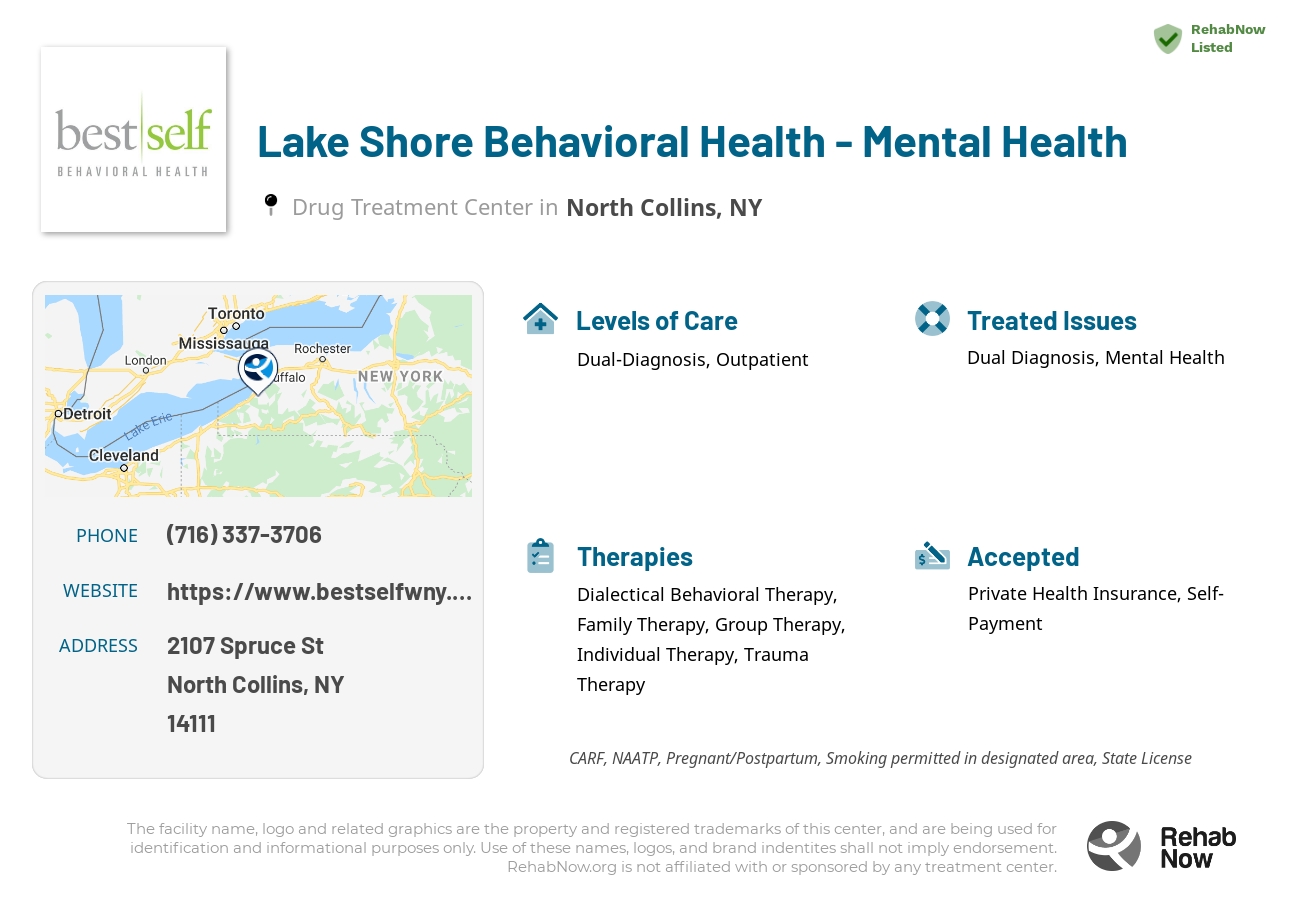 Helpful reference information for Lake Shore Behavioral Health - Mental Health, a drug treatment center in New York located at: 2107 Spruce St, North Collins, NY 14111, including phone numbers, official website, and more. Listed briefly is an overview of Levels of Care, Therapies Offered, Issues Treated, and accepted forms of Payment Methods.