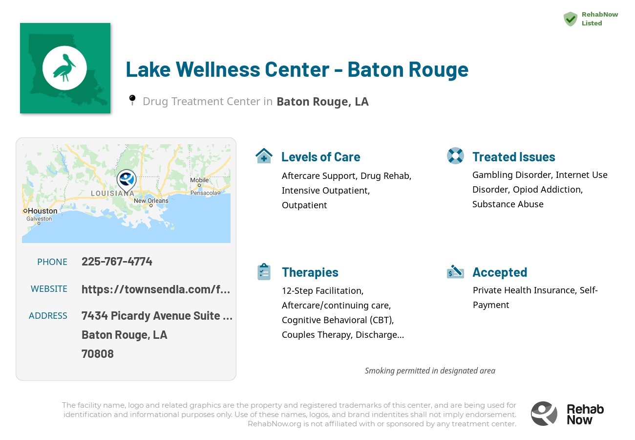 Helpful reference information for Lake Wellness Center - Baton Rouge, a drug treatment center in Louisiana located at: 7434 Picardy Avenue Suite 3-A, Baton Rouge, LA 70808, including phone numbers, official website, and more. Listed briefly is an overview of Levels of Care, Therapies Offered, Issues Treated, and accepted forms of Payment Methods.