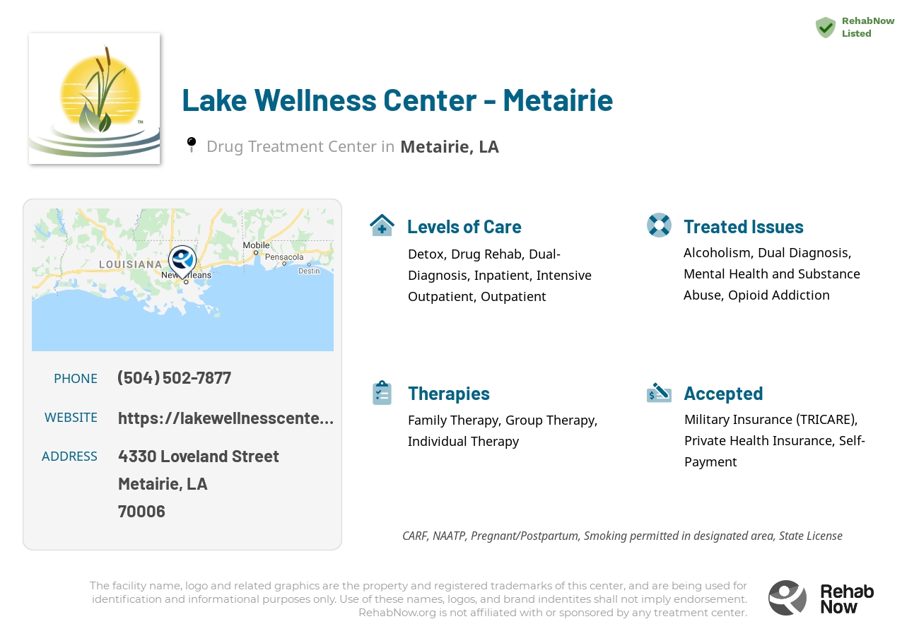 Helpful reference information for Lake Wellness Center - Metairie, a drug treatment center in Louisiana located at: 4330 4330 Loveland Street, Metairie, LA 70006, including phone numbers, official website, and more. Listed briefly is an overview of Levels of Care, Therapies Offered, Issues Treated, and accepted forms of Payment Methods.