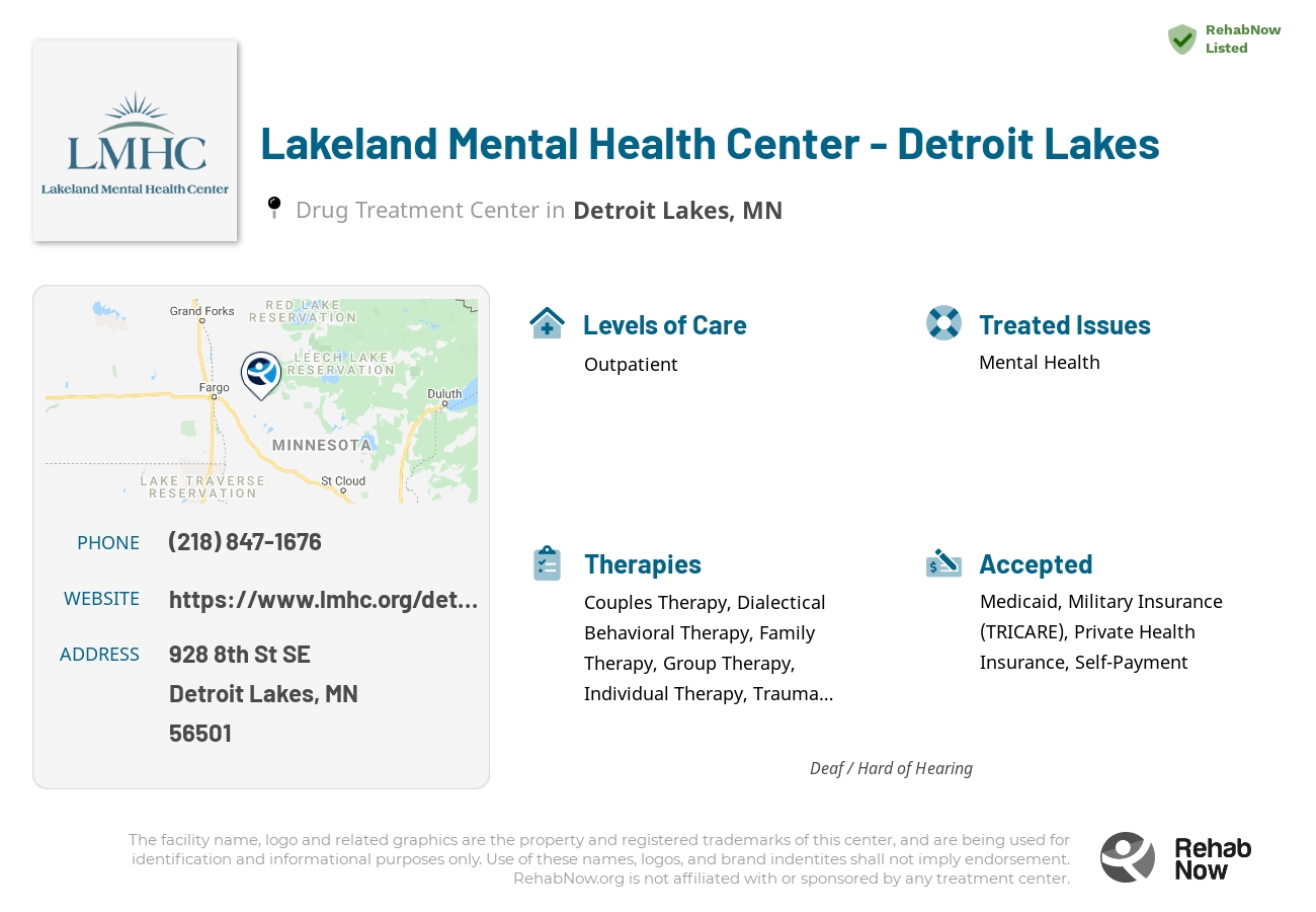 Helpful reference information for Lakeland Mental Health Center - Detroit Lakes, a drug treatment center in Minnesota located at: 928 8th St SE, Detroit Lakes, MN 56501, including phone numbers, official website, and more. Listed briefly is an overview of Levels of Care, Therapies Offered, Issues Treated, and accepted forms of Payment Methods.