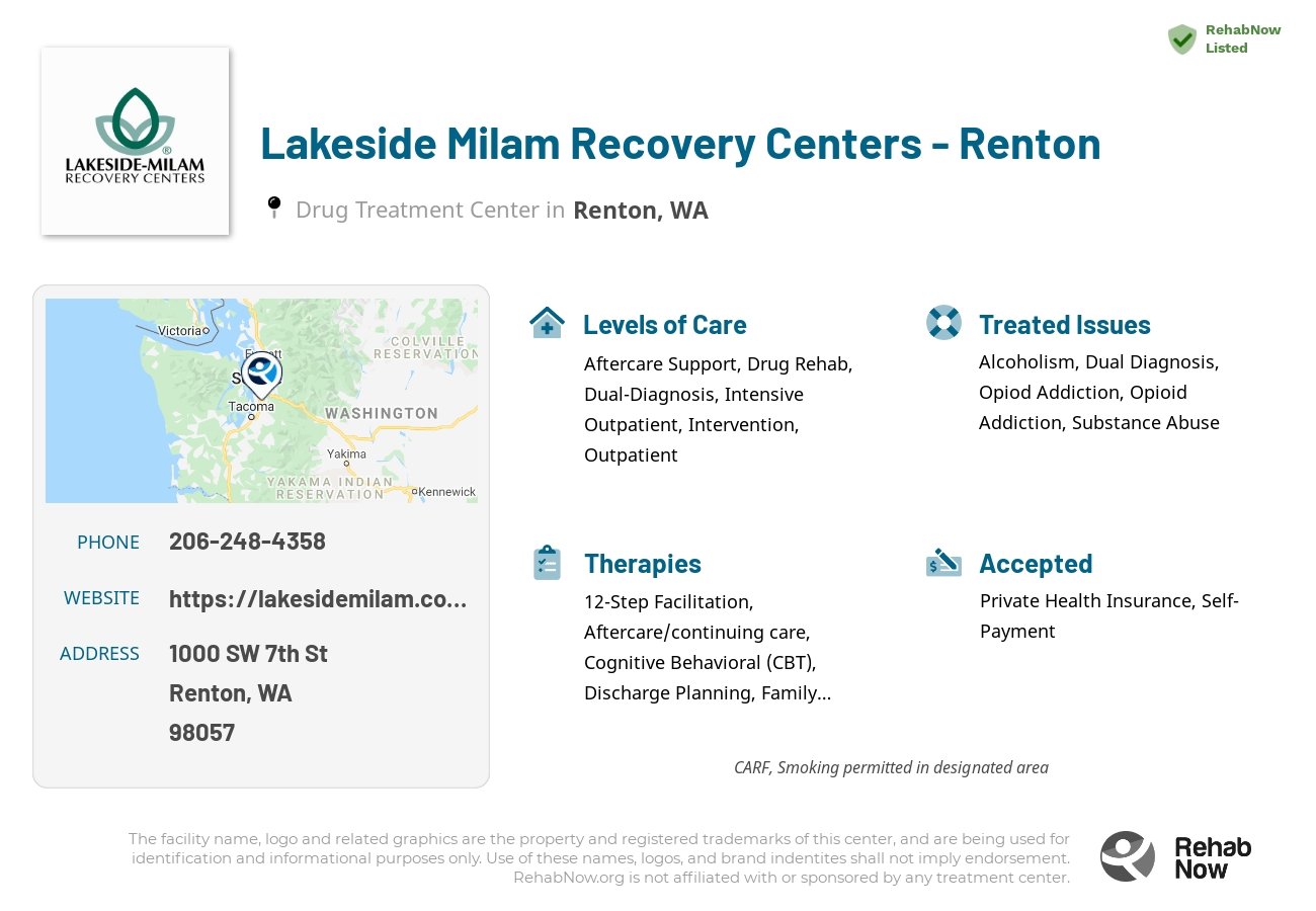 Helpful reference information for Lakeside Milam Recovery Centers  - Renton, a drug treatment center in Washington located at: 1000 SW 7th St, Renton, WA 98057, including phone numbers, official website, and more. Listed briefly is an overview of Levels of Care, Therapies Offered, Issues Treated, and accepted forms of Payment Methods.