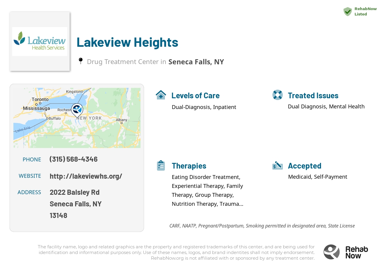 Helpful reference information for Lakeview Heights, a drug treatment center in New York located at: 2022 Balsley Rd, Seneca Falls, NY 13148, including phone numbers, official website, and more. Listed briefly is an overview of Levels of Care, Therapies Offered, Issues Treated, and accepted forms of Payment Methods.