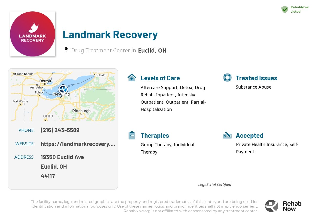Helpful reference information for Landmark Recovery, a drug treatment center in Ohio located at: 19350 Euclid Ave, Euclid, OH, 44117, including phone numbers, official website, and more. Listed briefly is an overview of Levels of Care, Therapies Offered, Issues Treated, and accepted forms of Payment Methods.