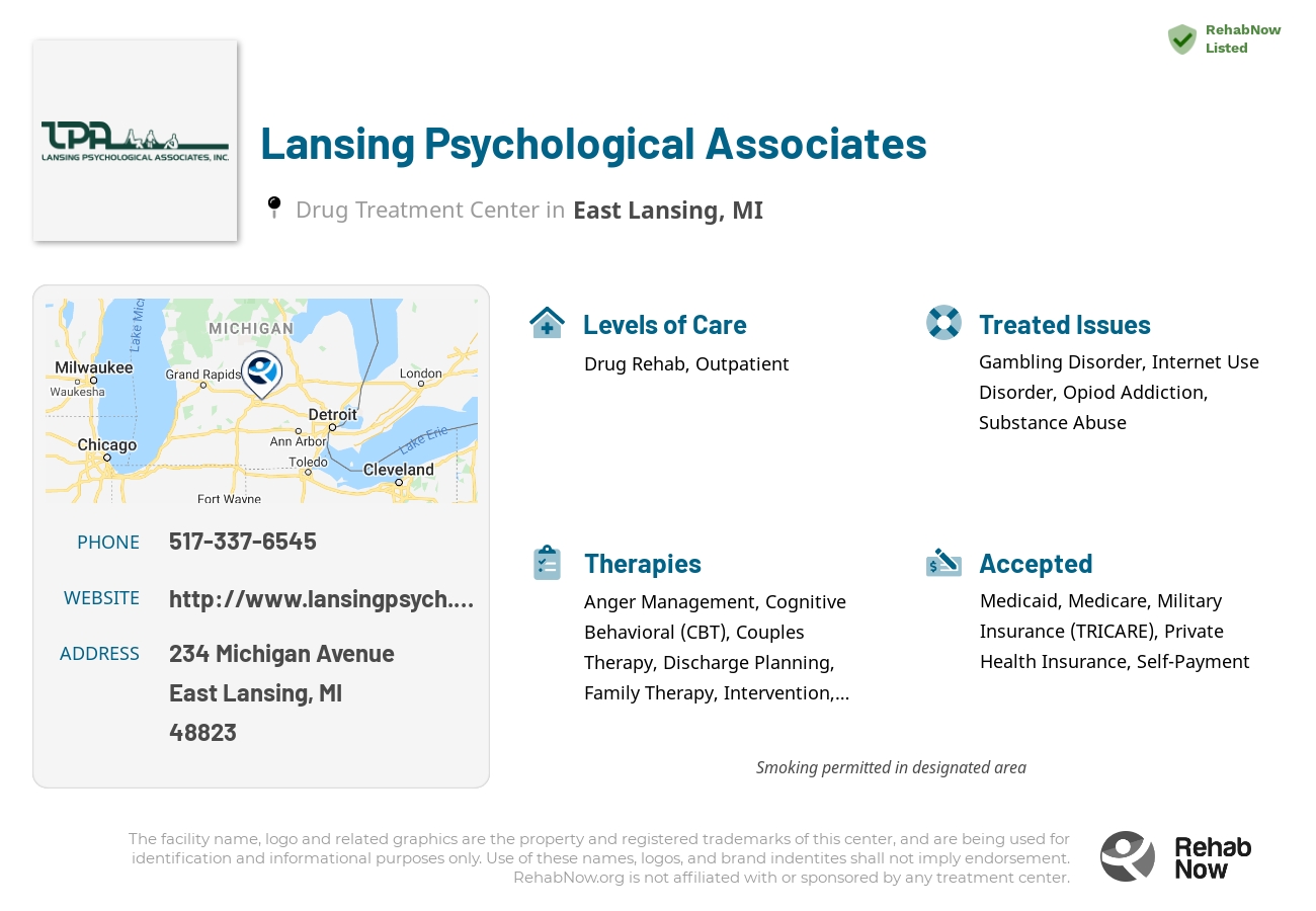 Helpful reference information for Lansing Psychological Associates, a drug treatment center in Michigan located at: 234 Michigan Avenue, East Lansing, MI 48823, including phone numbers, official website, and more. Listed briefly is an overview of Levels of Care, Therapies Offered, Issues Treated, and accepted forms of Payment Methods.