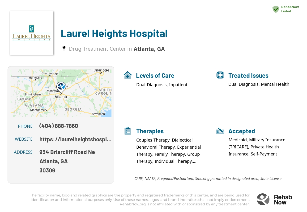Helpful reference information for Laurel Heights Hospital, a drug treatment center in Georgia located at: 934 934 Briarcliff Road Ne, Atlanta, GA 30306, including phone numbers, official website, and more. Listed briefly is an overview of Levels of Care, Therapies Offered, Issues Treated, and accepted forms of Payment Methods.