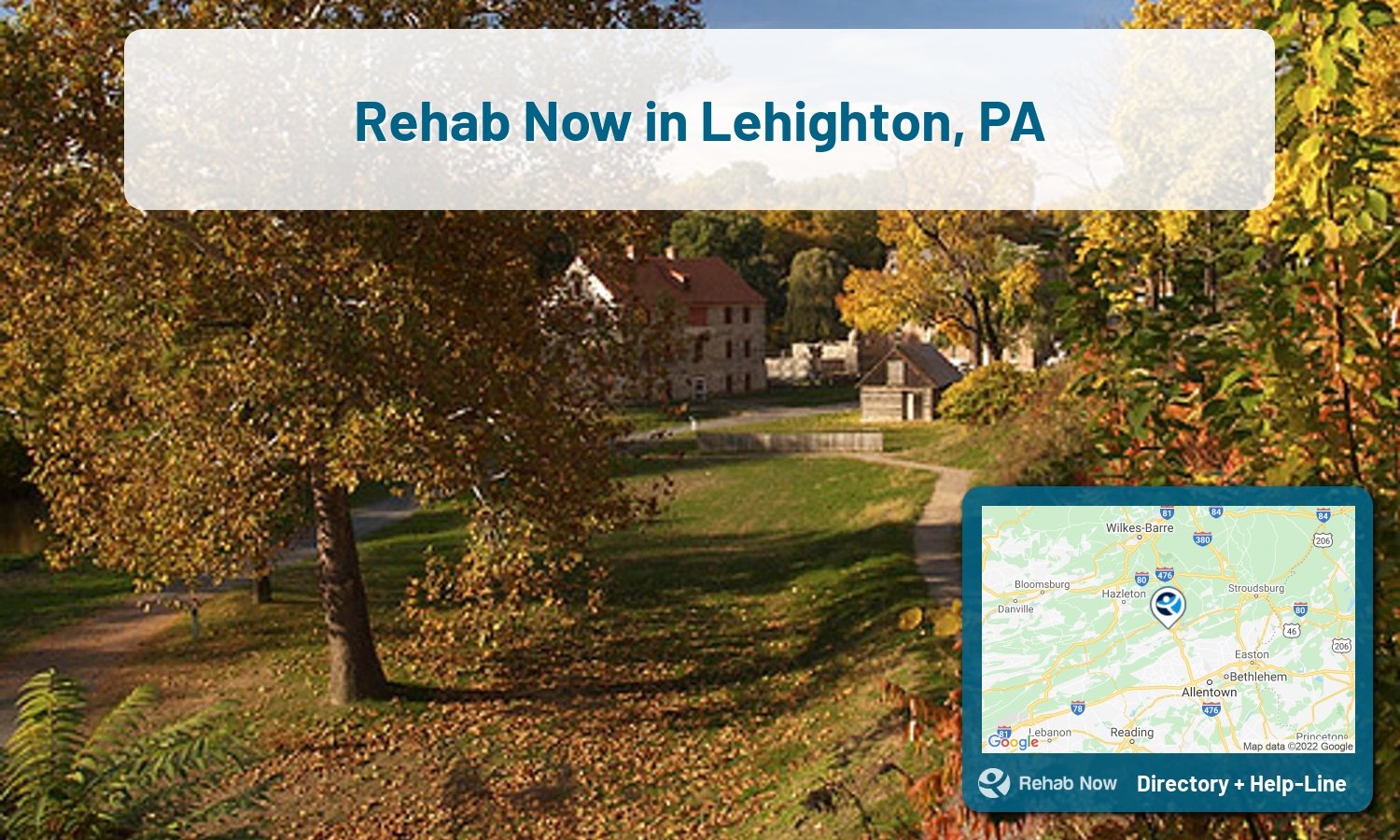 Ready to pick a rehab center in Lehighton? Get off alcohol, opiates, and other drugs, by selecting top drug rehab centers in Pennsylvania