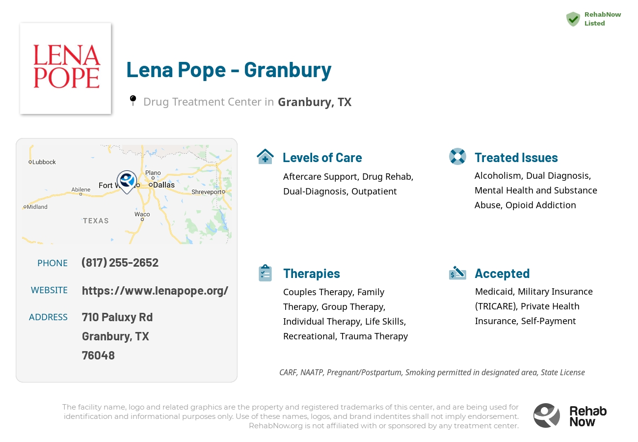 Helpful reference information for Lena Pope - Granbury, a drug treatment center in Texas located at: 710 Paluxy Rd, Granbury, TX 76048, including phone numbers, official website, and more. Listed briefly is an overview of Levels of Care, Therapies Offered, Issues Treated, and accepted forms of Payment Methods.