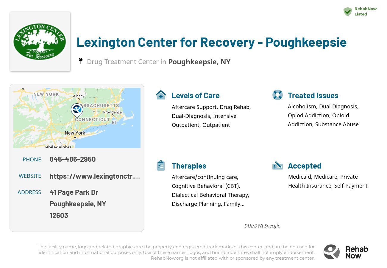 Helpful reference information for Lexington Center for Recovery - Poughkeepsie, a drug treatment center in New York located at: 41 Page Park Dr, Poughkeepsie, NY 12603, including phone numbers, official website, and more. Listed briefly is an overview of Levels of Care, Therapies Offered, Issues Treated, and accepted forms of Payment Methods.