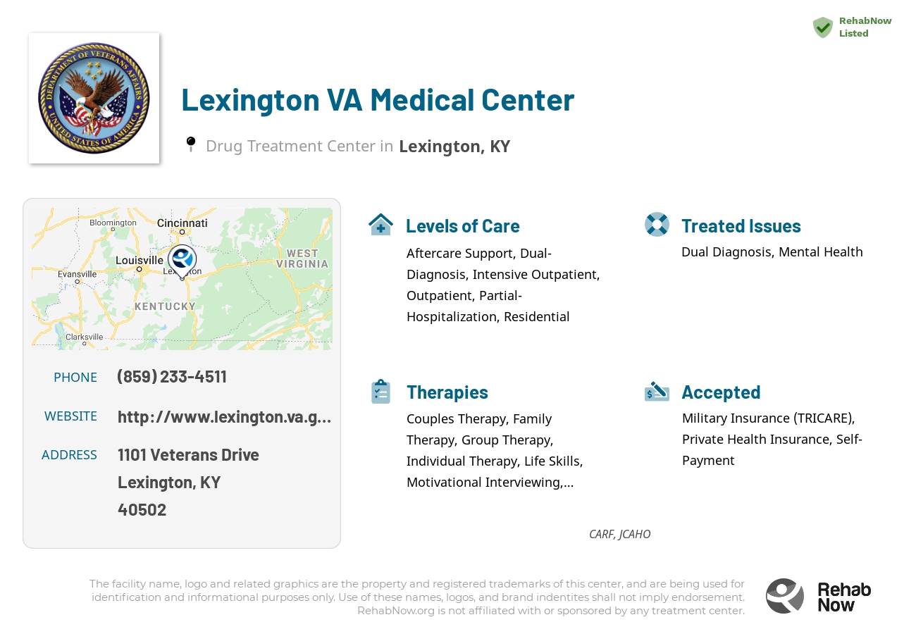 Helpful reference information for Lexington VA Medical Center, a drug treatment center in Kentucky located at: 1101 Veterans Drive, Lexington, KY, 40502, including phone numbers, official website, and more. Listed briefly is an overview of Levels of Care, Therapies Offered, Issues Treated, and accepted forms of Payment Methods.