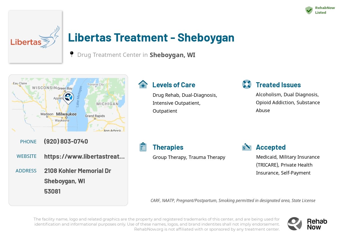 Helpful reference information for Libertas Treatment - Sheboygan, a drug treatment center in Wisconsin located at: 2108 Kohler Memorial Dr, Sheboygan, WI 53081, including phone numbers, official website, and more. Listed briefly is an overview of Levels of Care, Therapies Offered, Issues Treated, and accepted forms of Payment Methods.