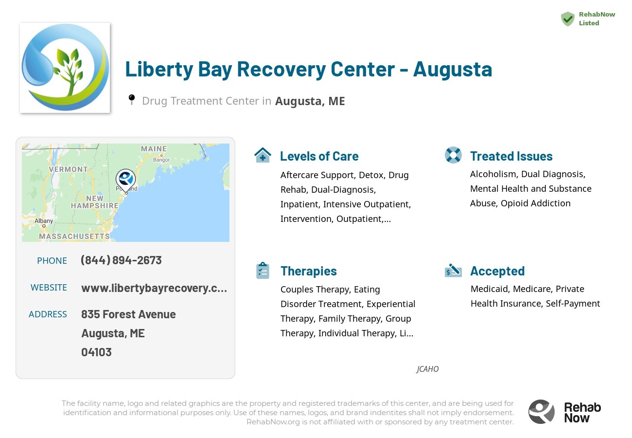 Helpful reference information for Liberty Bay Recovery Center - Augusta, a drug treatment center in Maine located at: 835 Forest Avenue, Augusta, ME, 04103, including phone numbers, official website, and more. Listed briefly is an overview of Levels of Care, Therapies Offered, Issues Treated, and accepted forms of Payment Methods.