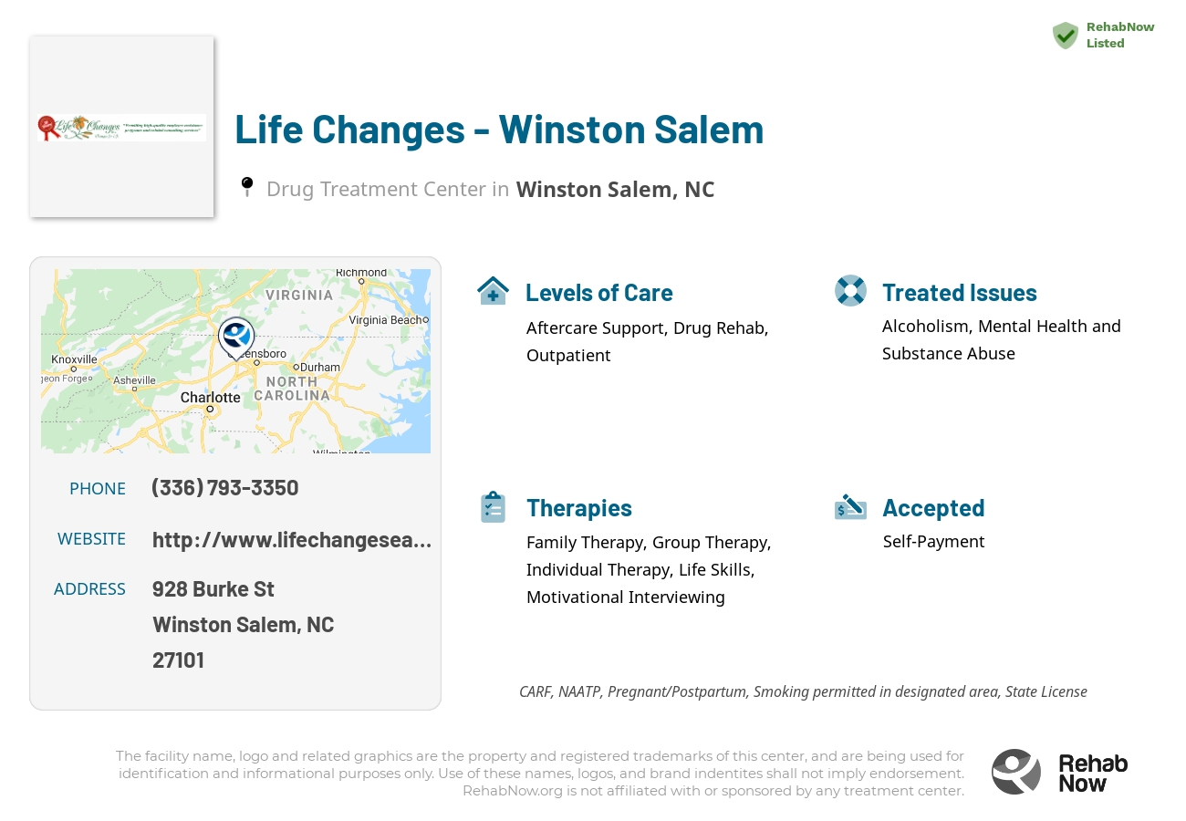 Helpful reference information for Life Changes - Winston Salem, a drug treatment center in North Carolina located at: 928 Burke St, Winston Salem, NC 27101, including phone numbers, official website, and more. Listed briefly is an overview of Levels of Care, Therapies Offered, Issues Treated, and accepted forms of Payment Methods.
