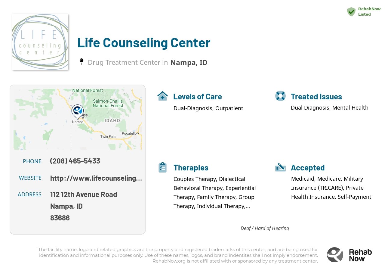 Helpful reference information for Life Counseling Center, a drug treatment center in Idaho located at: 112 12th Avenue Road, Nampa, ID, 83686, including phone numbers, official website, and more. Listed briefly is an overview of Levels of Care, Therapies Offered, Issues Treated, and accepted forms of Payment Methods.