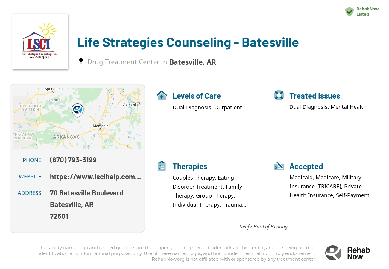 Helpful reference information for Life Strategies Counseling - Batesville, a drug treatment center in Arkansas located at: 70 Batesville Boulevard, Batesville, AR, 72501, including phone numbers, official website, and more. Listed briefly is an overview of Levels of Care, Therapies Offered, Issues Treated, and accepted forms of Payment Methods.
