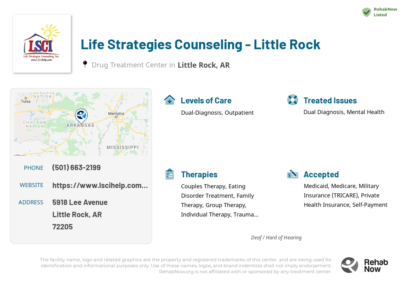 Helpful reference information for Life Strategies Counseling - Little Rock, a drug treatment center in Arkansas located at: 5918 Lee Avenue, Little Rock, AR, 72205, including phone numbers, official website, and more. Listed briefly is an overview of Levels of Care, Therapies Offered, Issues Treated, and accepted forms of Payment Methods.