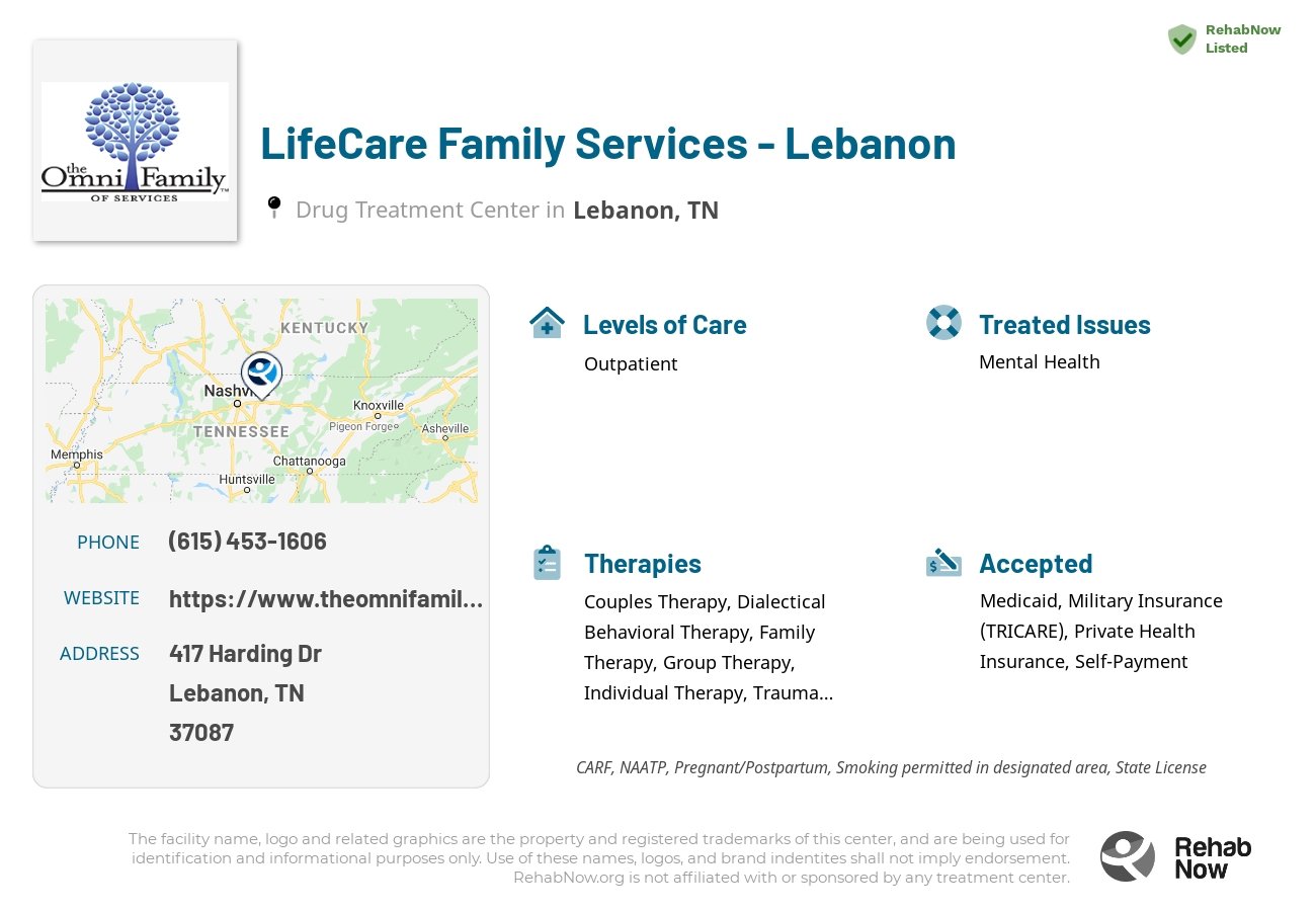 Helpful reference information for LifeCare Family Services - Lebanon, a drug treatment center in Tennessee located at: 417 Harding Dr, Lebanon, TN 37087, including phone numbers, official website, and more. Listed briefly is an overview of Levels of Care, Therapies Offered, Issues Treated, and accepted forms of Payment Methods.