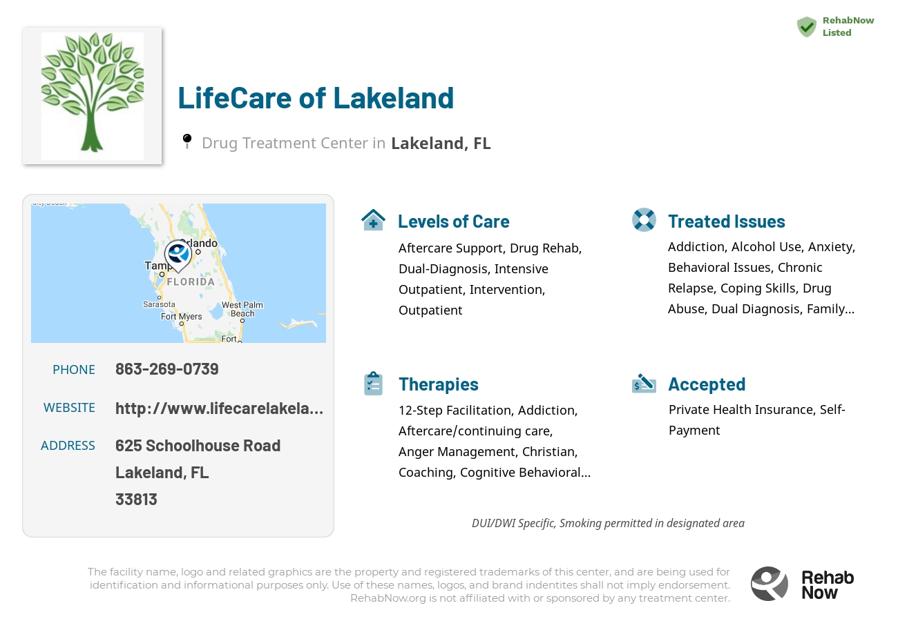 Helpful reference information for LifeCare of Lakeland, a drug treatment center in Florida located at: 625 Schoolhouse Road, Lakeland, FL 33813, including phone numbers, official website, and more. Listed briefly is an overview of Levels of Care, Therapies Offered, Issues Treated, and accepted forms of Payment Methods.