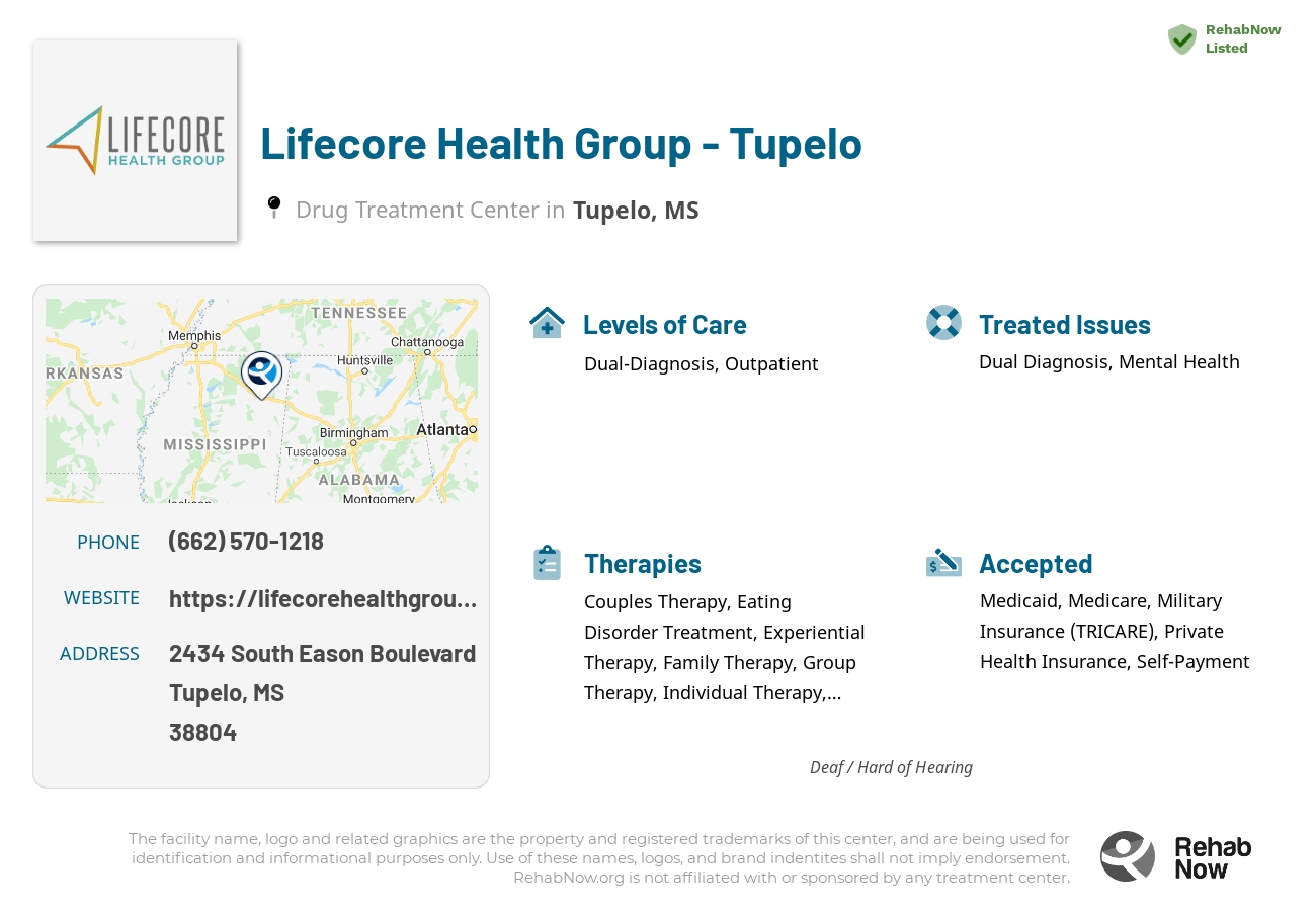Helpful reference information for Lifecore Health Group - Tupelo, a drug treatment center in Mississippi located at: 2434 2434 South Eason Boulevard, Tupelo, MS 38804, including phone numbers, official website, and more. Listed briefly is an overview of Levels of Care, Therapies Offered, Issues Treated, and accepted forms of Payment Methods.